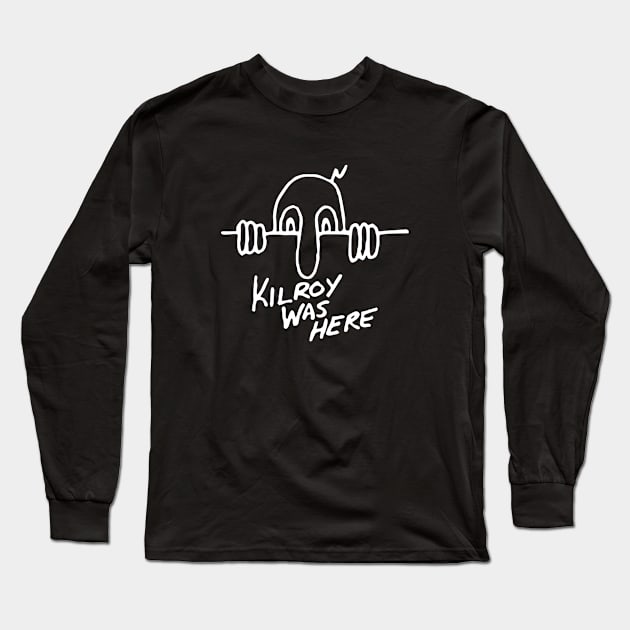 Kilroy Was Here Long Sleeve T-Shirt by The Sarah Gibs